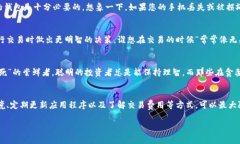 在使用TP钱包（TokenPocket Wallet）时，有